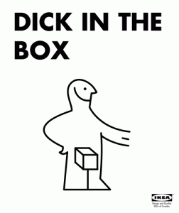 Ikea Dick in a Box
