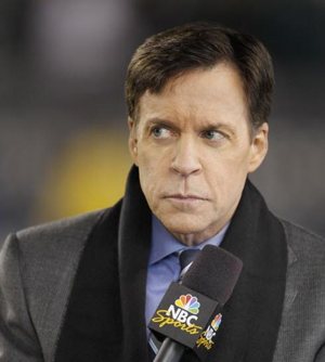 Bob Costas. You wouldn't like him when he's angry.
